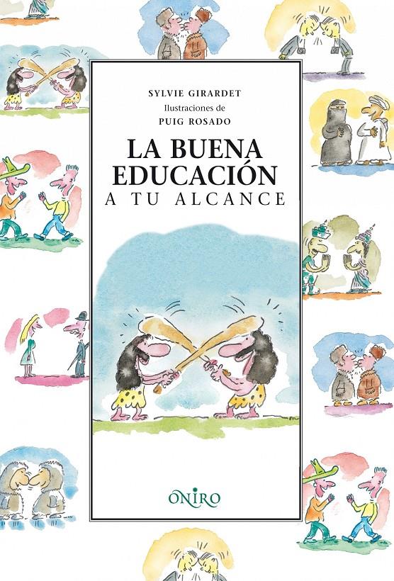 BUENA EDUCACION A TU ALCANCE, LA | 9788497543491 | GIRARDET, SYLVIE | Galatea Llibres | Librería online de Reus, Tarragona | Comprar libros en catalán y castellano online