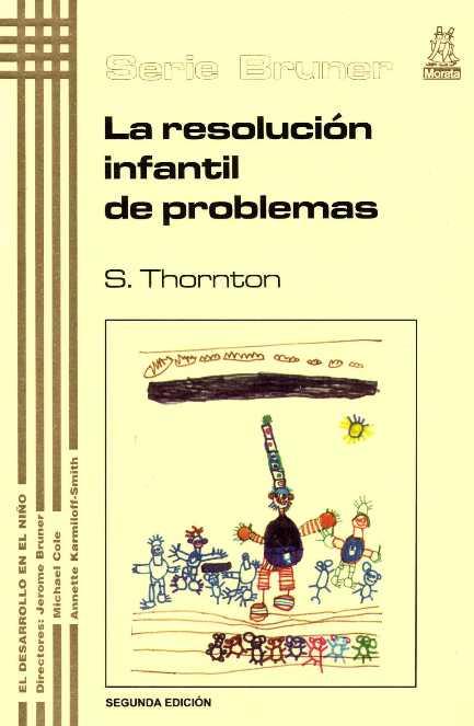 RESOLUCION INFANTIL DE PROBLEMAS, LA | 9788471124203 | THORNTON, S. | Galatea Llibres | Llibreria online de Reus, Tarragona | Comprar llibres en català i castellà online