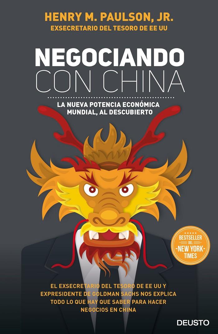 NEGOCIANDO CON CHINA | 9788423424993 | PAULSON, JR., HENRY | Galatea Llibres | Llibreria online de Reus, Tarragona | Comprar llibres en català i castellà online