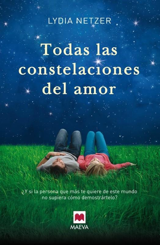 TODAS LAS CONSTELACIONES DEL AMOR | 9788415893233 | NETZER, LYDIA | Galatea Llibres | Librería online de Reus, Tarragona | Comprar libros en catalán y castellano online