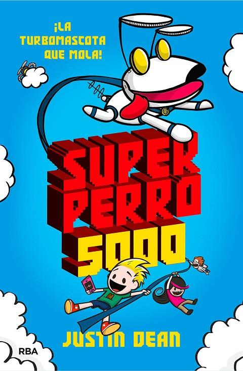 SUPERPERRO 5000 | 9788427218918 | DEAN, JUSTIN | Galatea Llibres | Llibreria online de Reus, Tarragona | Comprar llibres en català i castellà online