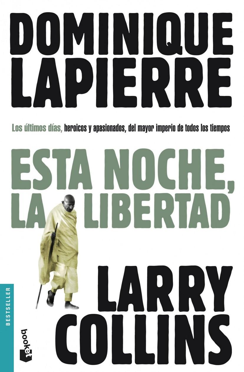 ESTA NOCHE, LA LIBERTAD | 9788408095835 | LAPIERRE, DOMINIQUE | Galatea Llibres | Llibreria online de Reus, Tarragona | Comprar llibres en català i castellà online