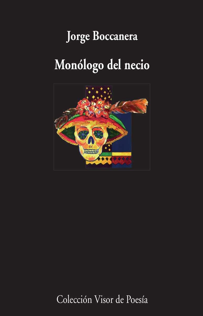 MONÓLOGO DEL NECIO | 9788498959246 | BOCCANERA, JORGE | Galatea Llibres | Llibreria online de Reus, Tarragona | Comprar llibres en català i castellà online