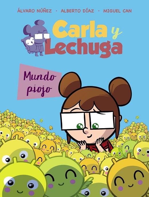 CARLA Y LECHUGA 3. MUNDO PIOJO | 9788469848784 | Galatea Llibres | Librería online de Reus, Tarragona | Comprar libros en catalán y castellano online