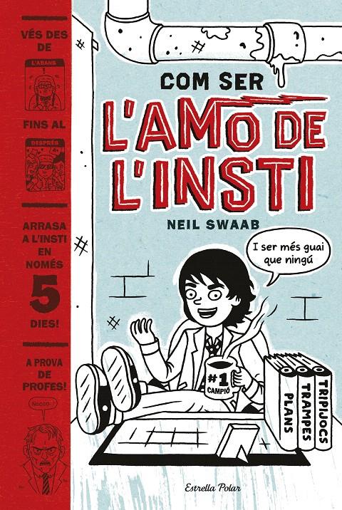 COM SER L'AMO DE L'INSTI | 9788416522774 | SWAAB, NEIL | Galatea Llibres | Llibreria online de Reus, Tarragona | Comprar llibres en català i castellà online