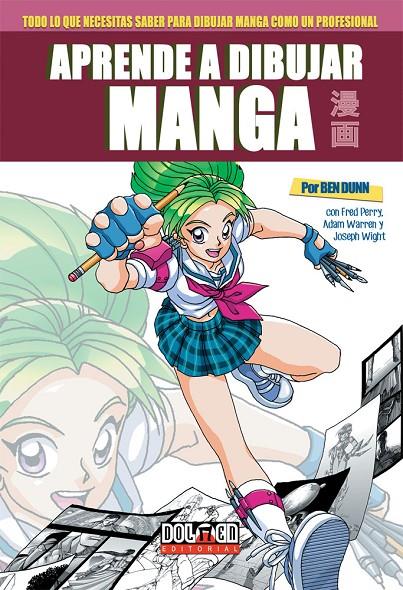 APRENDE A DIBUJAR MANGA CON BEN DUNN | 9788416961160 | DUNN, BEN | Galatea Llibres | Llibreria online de Reus, Tarragona | Comprar llibres en català i castellà online