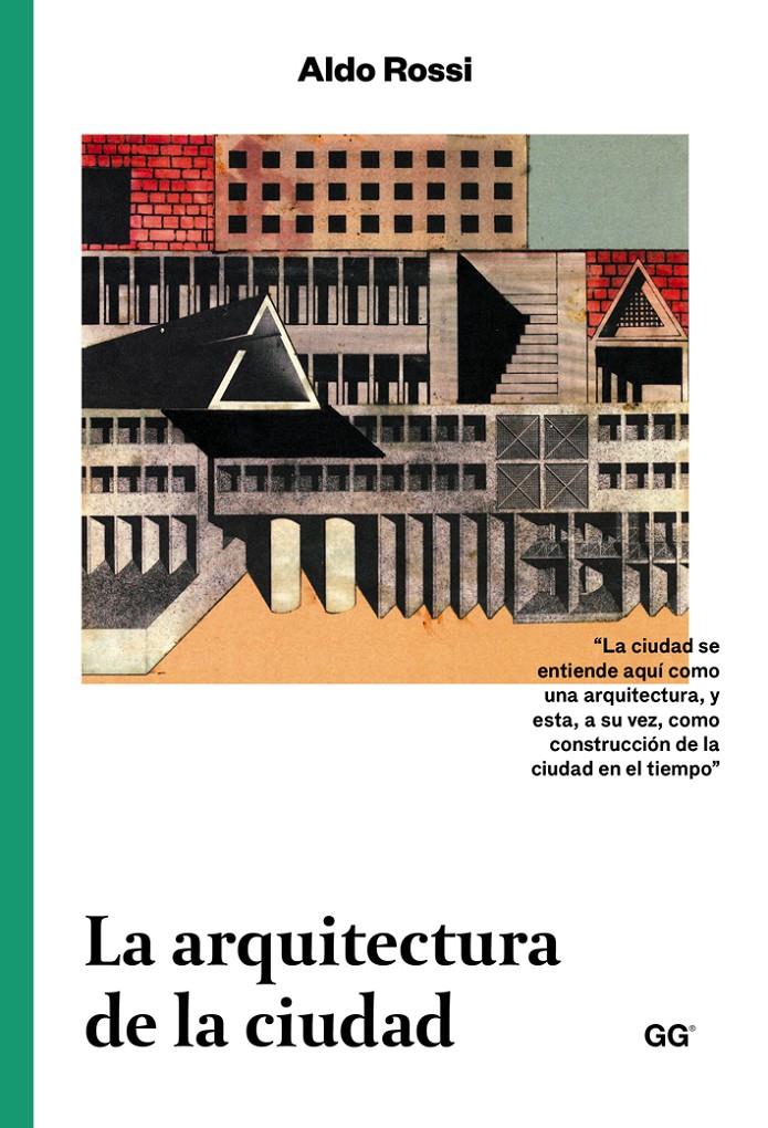 LA ARQUITECTURA DE LA CIUDAD | 9788425228209 | ROSSI, ALDO | Galatea Llibres | Llibreria online de Reus, Tarragona | Comprar llibres en català i castellà online