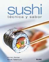 SUSHI. TÉCNICA Y SABOR | 9788480769709 | BARBER, KIMIKO/TAKEMURA, HIROKI | Galatea Llibres | Librería online de Reus, Tarragona | Comprar libros en catalán y castellano online