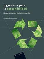 INGENIERÍA PARA LA SOSTENIBILIDAD | 9788429179781 | JONKER, GERALD / HARMSEN, JAN | Galatea Llibres | Llibreria online de Reus, Tarragona | Comprar llibres en català i castellà online