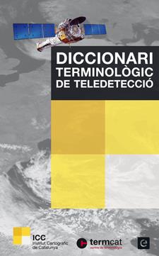 DICCIONARI TERMINOLÒGIC DE TELEDETECCIÓ | 9788441222496 | PONS, XAVIER/ARCALÍS, ANNA | Galatea Llibres | Llibreria online de Reus, Tarragona | Comprar llibres en català i castellà online