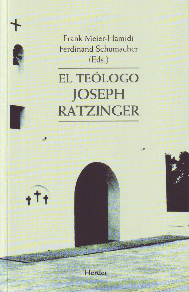 TEOLOGO JOSEPH RATZINGER, EL | 9788425425264 | MEIER, FRANK | Galatea Llibres | Llibreria online de Reus, Tarragona | Comprar llibres en català i castellà online