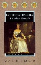 REINA VICTORIA | 9788477021896 | STRACHEY, LYTTON | Galatea Llibres | Librería online de Reus, Tarragona | Comprar libros en catalán y castellano online