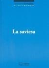 SAVIESA, LA | 9788497797252 | TORRALBA, FRANCESC | Galatea Llibres | Llibreria online de Reus, Tarragona | Comprar llibres en català i castellà online