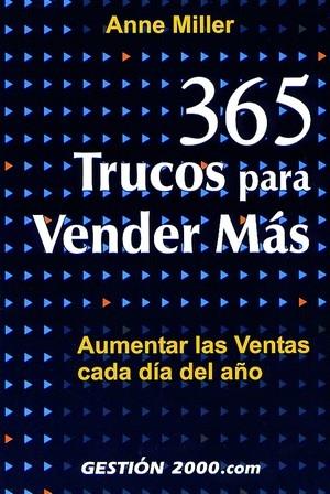 365 TRUCOS PARA VENDER MAS | 9788480887700 | MILLER, ANNE | Galatea Llibres | Llibreria online de Reus, Tarragona | Comprar llibres en català i castellà online