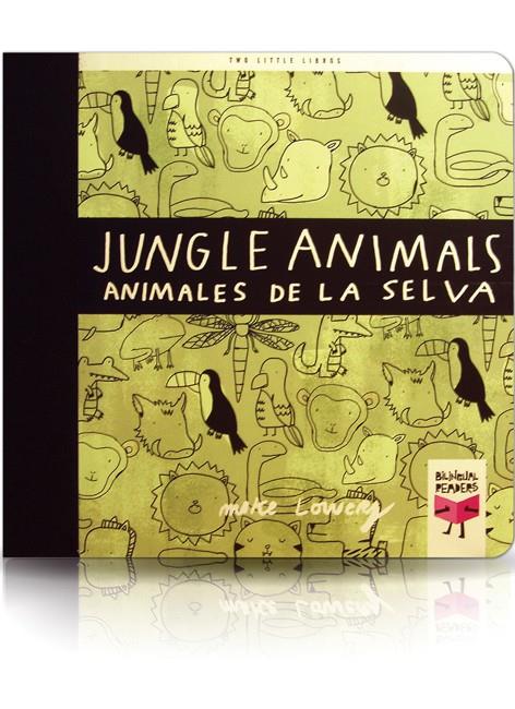 JUNGLE ANIMALS/ANIMALES DE LA SELVA | 9788493727314 | LOWERY, MIKE | Galatea Llibres | Llibreria online de Reus, Tarragona | Comprar llibres en català i castellà online