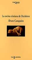 COCINA CRISTIANA DE OCCIDENTE, LA | 9788472238114 | CUNQUEIRO, ALVARO | Galatea Llibres | Llibreria online de Reus, Tarragona | Comprar llibres en català i castellà online