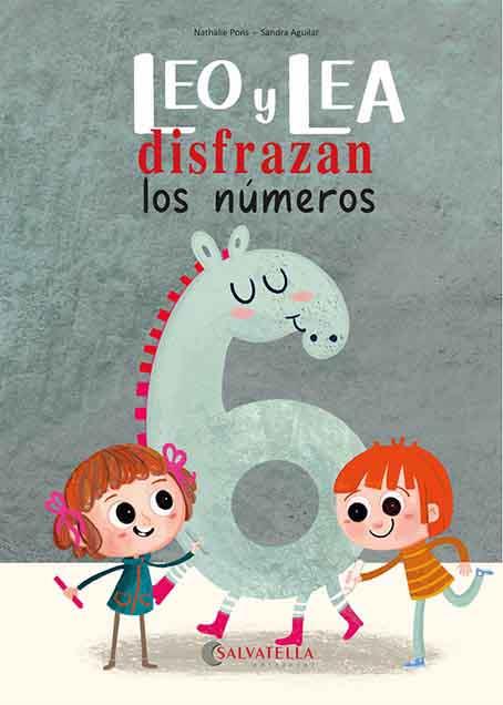 LEO Y LEA DISFRAZAN LOS NÚMEROS | 9788418427664 | PONS ROUSSEL, NATHALIE | Galatea Llibres | Llibreria online de Reus, Tarragona | Comprar llibres en català i castellà online