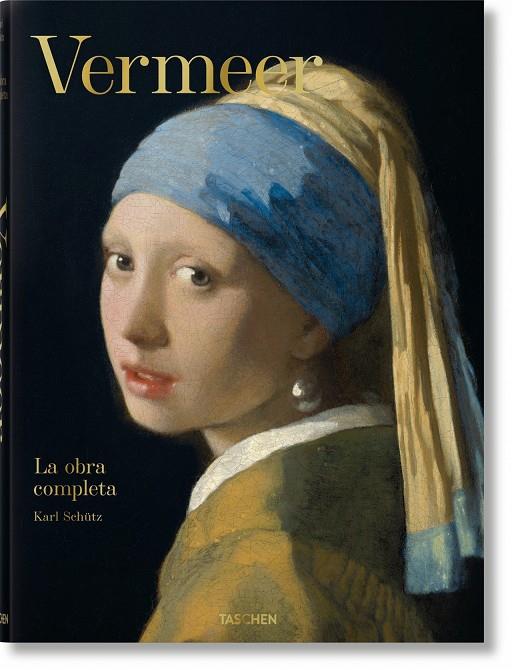 VERMEER. LA OBRA COMPLETA | 9783836578615 | SCHÜTZ, KARL | Galatea Llibres | Llibreria online de Reus, Tarragona | Comprar llibres en català i castellà online