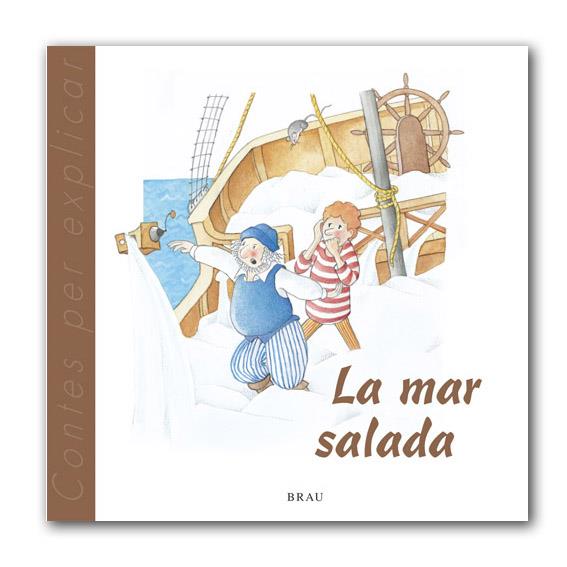 MAR SALADA, LA | 9788495946355 | GARDELLA QUER, M. ÀNGELS | Galatea Llibres | Llibreria online de Reus, Tarragona | Comprar llibres en català i castellà online