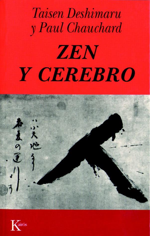 ZEN Y CEREBRO           (DIP) | 9788472453012 | DESHIMARU,TAISEN | Galatea Llibres | Llibreria online de Reus, Tarragona | Comprar llibres en català i castellà online