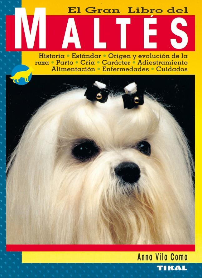 MALTES, EL GRAN LIBRO DEL | 9788430536863 | VILA COMA, ANNA | Galatea Llibres | Llibreria online de Reus, Tarragona | Comprar llibres en català i castellà online