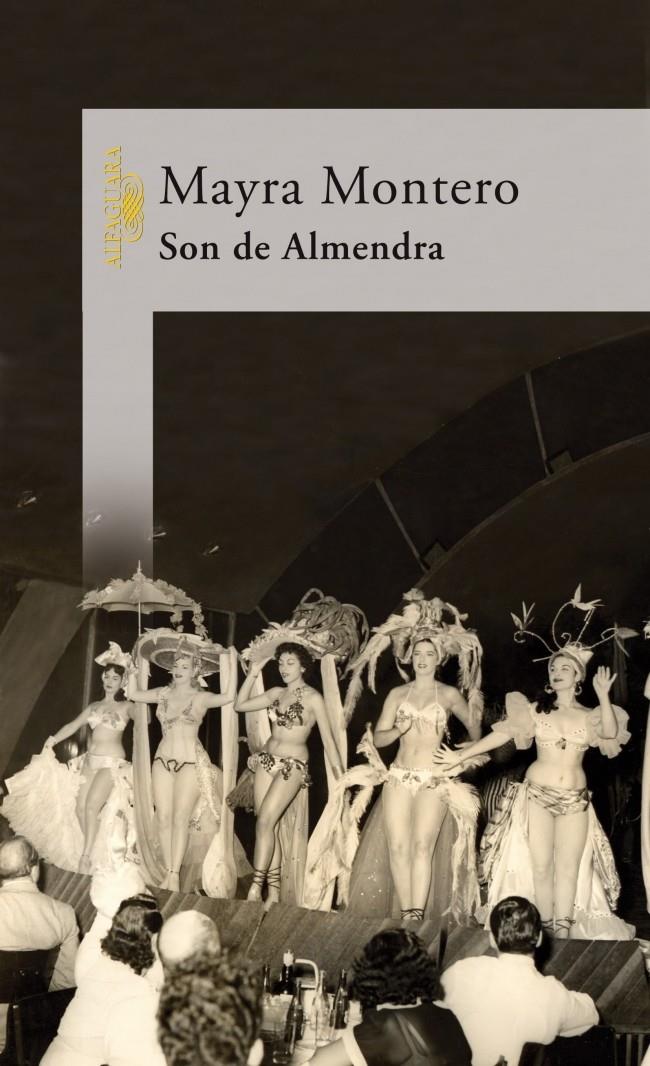 SON DE ALMENDRA | 9788420469133 | MONTERO, MAYRA (1952- ) | Galatea Llibres | Llibreria online de Reus, Tarragona | Comprar llibres en català i castellà online