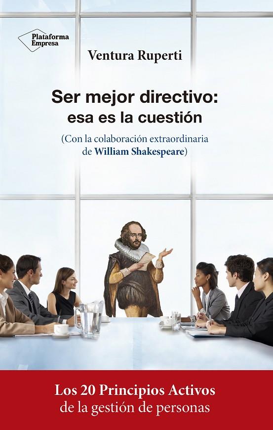 SER MEJOR DIRECTIVO: ESA ES LA CUESTIÓN | 9788417002756 | RUPERTI SALVANY, VENTURA | Galatea Llibres | Llibreria online de Reus, Tarragona | Comprar llibres en català i castellà online