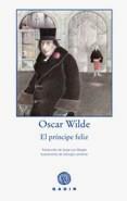 PRINCIPE FELIZ | 9788496974401 | WILDE, OSCAR | Galatea Llibres | Llibreria online de Reus, Tarragona | Comprar llibres en català i castellà online