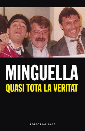 QUASI TOTA LA VERITAT | 9788492437061 | MINGUELLA, JOSEP Mº | Galatea Llibres | Llibreria online de Reus, Tarragona | Comprar llibres en català i castellà online