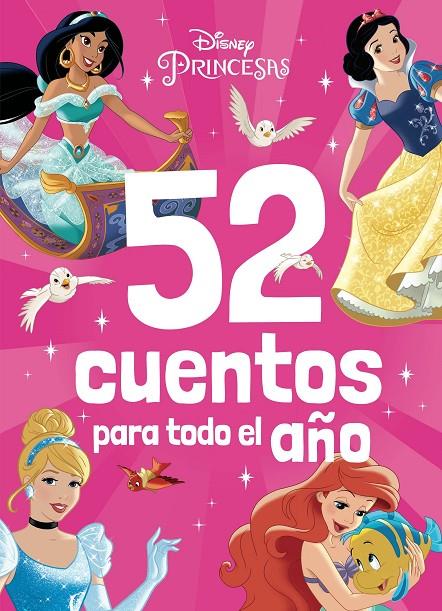 PRINCESAS. 52 CUENTOS PARA TODO EL AÑO | 9788419547040 | Galatea Llibres | Llibreria online de Reus, Tarragona | Comprar llibres en català i castellà online