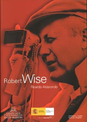 ROBERT WISE | 9788486877378 | ALDARONDO, RICARDO | Galatea Llibres | Librería online de Reus, Tarragona | Comprar libros en catalán y castellano online