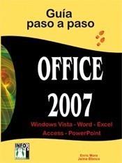 OFFICE 2007 GUIA PASO A PASO | 9788496897557 | MORA, ENRIC | Galatea Llibres | Llibreria online de Reus, Tarragona | Comprar llibres en català i castellà online