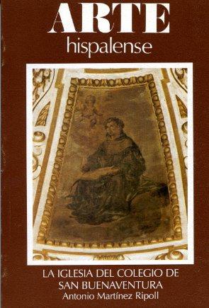 IGLESIA COLEGIO DE SAN BUENAVENTURA,LA | 9788477981343 | MARTINEZ RIPOLL,ANTONIO | Galatea Llibres | Librería online de Reus, Tarragona | Comprar libros en catalán y castellano online