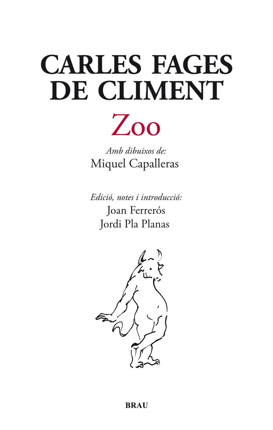 ZOO | 9788496905962 | FAGES DE CLIMENT, CARLES | Galatea Llibres | Llibreria online de Reus, Tarragona | Comprar llibres en català i castellà online