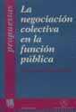 NEGOCIACION COLECTIVA EN LA FUNCION PUBLICA, LA | 9788480023481 | ROQUETA BUJ, REMEDIOS | Galatea Llibres | Llibreria online de Reus, Tarragona | Comprar llibres en català i castellà online