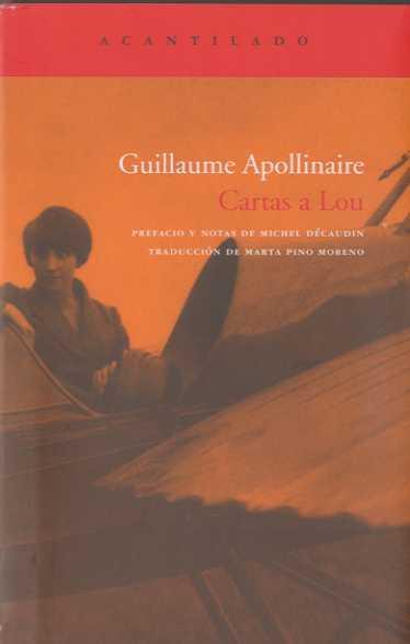 CARTAS A LOU | 9788496834637 | APOLLINAIRE, GUILLAUME | Galatea Llibres | Librería online de Reus, Tarragona | Comprar libros en catalán y castellano online