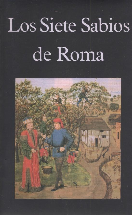 LOS SIETE SABIOS DE ROMA | 9788478131167 | ANÓNIMO | Galatea Llibres | Llibreria online de Reus, Tarragona | Comprar llibres en català i castellà online