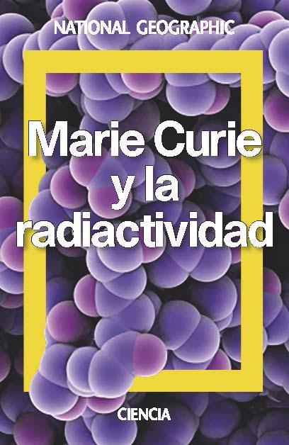 MARIE CURIE. UNA VIDA POR LA CIENCIA | 9788482986913 | MUÑOZ PAEZ, ADELA | Galatea Llibres | Librería online de Reus, Tarragona | Comprar libros en catalán y castellano online