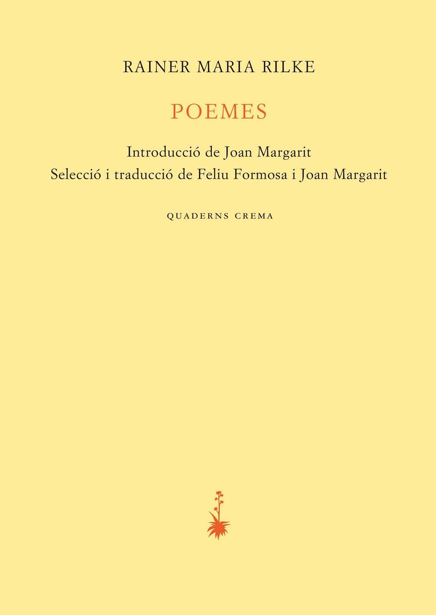 POEMES RILKE | 9788477276838 | RILKE, RAINER MARIA | Galatea Llibres | Llibreria online de Reus, Tarragona | Comprar llibres en català i castellà online