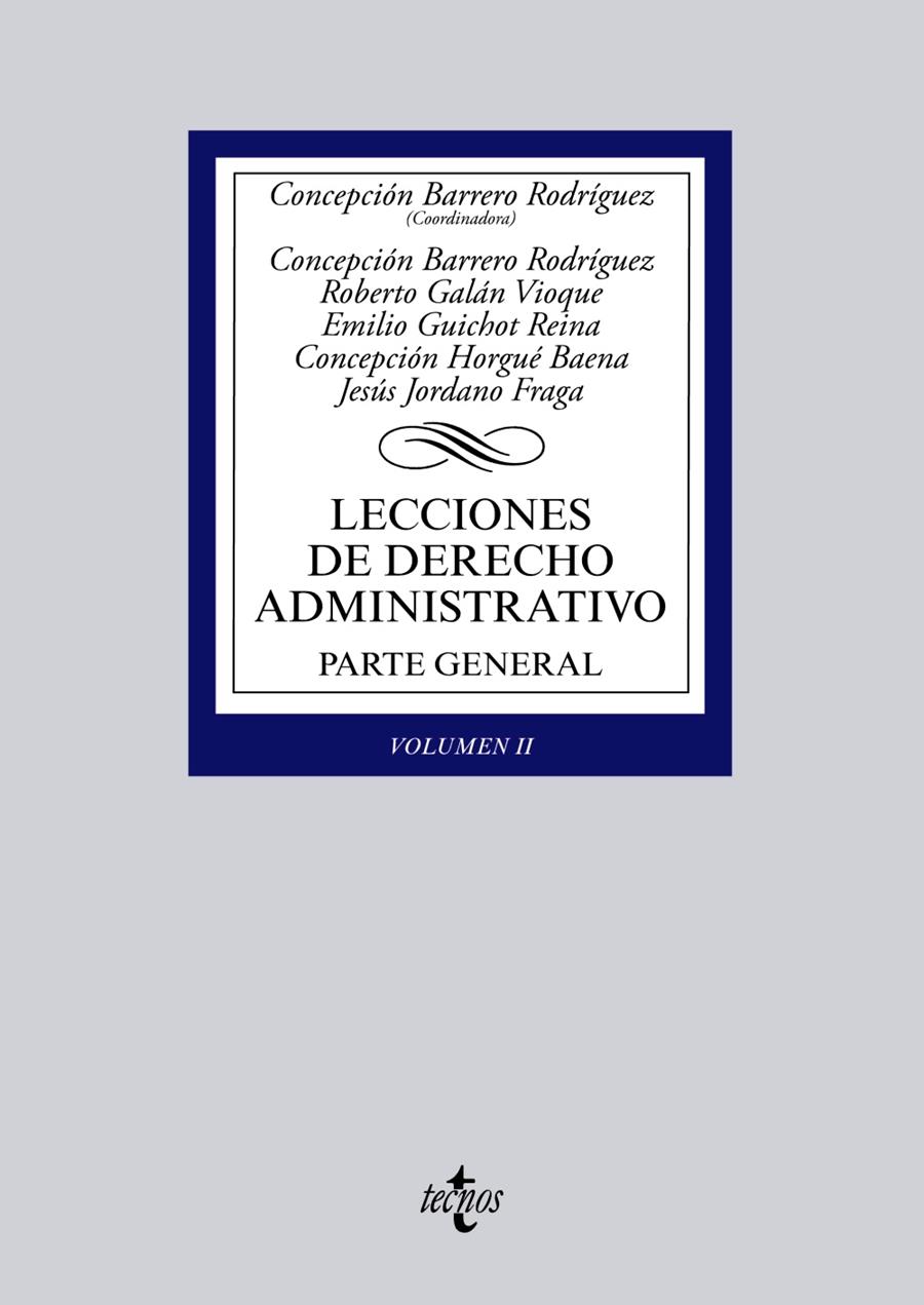 LECCIONES DE DERECHO ADMINISTRATIVO | 9788430963720 | BARRERO RODRÍGUEZ, CONCEPCIÓN/GALÁN VIOQUE, ROBERTO/GUICHOT REINA, EMILIO/HORGUÉ BAENA, CONCEPCIÓN/J | Galatea Llibres | Llibreria online de Reus, Tarragona | Comprar llibres en català i castellà online