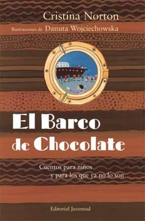 EL BARCO DE CHOCOLATE. CUENTOS PARA NIÑOS | 9788426139382 | NORTON, CRISTINA | Galatea Llibres | Llibreria online de Reus, Tarragona | Comprar llibres en català i castellà online