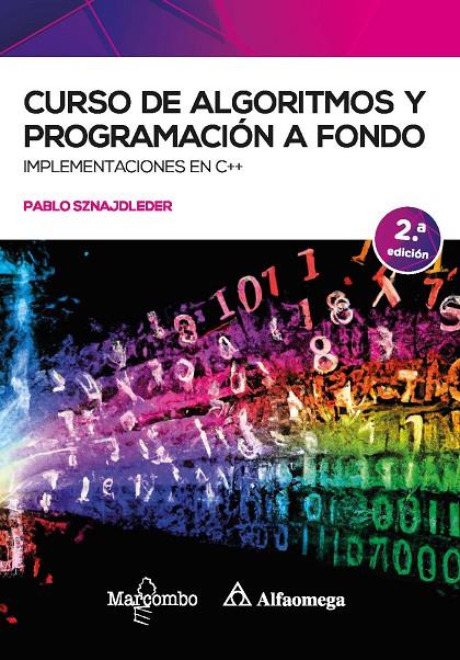 CURSO DE ALGORITMOS Y PROGRAMACIÓN A FONDO 2ED | 9788426736338 | SZNAJDLEDER, PABLO AUGUSTO | Galatea Llibres | Llibreria online de Reus, Tarragona | Comprar llibres en català i castellà online