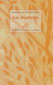 FRONTERAS, LAS | 9788488015778 | MUÑOZ SANJUAN, MIGUEL ANGEL | Galatea Llibres | Llibreria online de Reus, Tarragona | Comprar llibres en català i castellà online