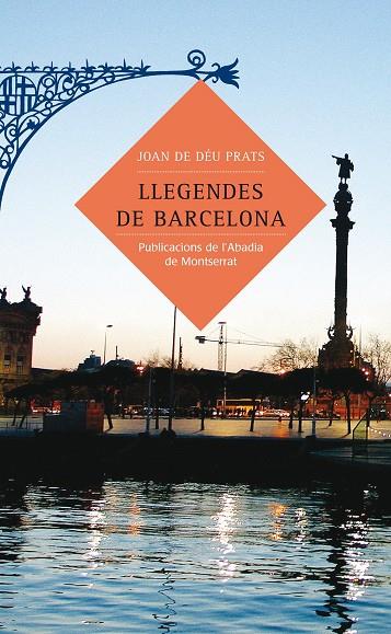 LLEGENDES DE BARCELONA | 9788484158875 | DE DEU PRATS, JOAN | Galatea Llibres | Librería online de Reus, Tarragona | Comprar libros en catalán y castellano online