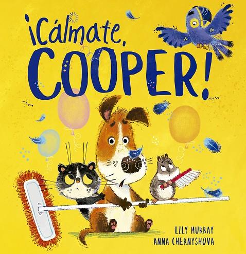 CALMATE COOPER! | 9788491455608 | MURRAY, LILY | Galatea Llibres | Llibreria online de Reus, Tarragona | Comprar llibres en català i castellà online