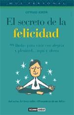 SECRETO DE LA FELICIDAD, EL | 9788475563008 | KERSTIN, GOTTFRIED | Galatea Llibres | Llibreria online de Reus, Tarragona | Comprar llibres en català i castellà online