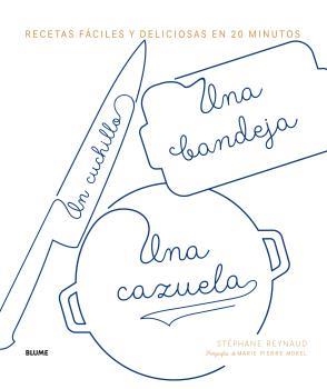 UN CUCHILLO, UNA BANDEJA, UNA CAZUELA | 9788416965854 | REYNUAD, STEPHANE | Galatea Llibres | Llibreria online de Reus, Tarragona | Comprar llibres en català i castellà online