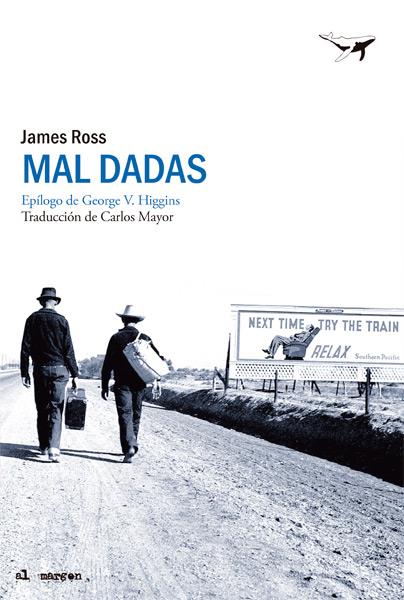 MAL DADAS | 9788494062735 | ROSS, JAMES | Galatea Llibres | Llibreria online de Reus, Tarragona | Comprar llibres en català i castellà online