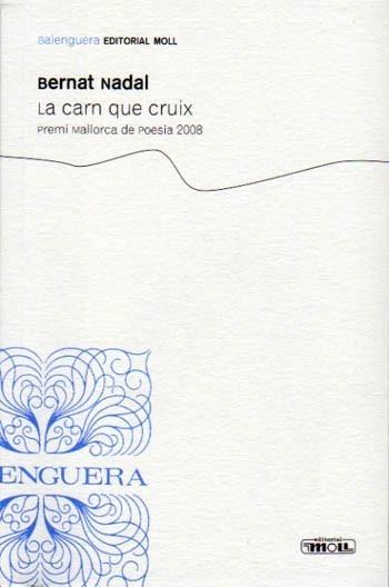 CARN QUE CRUIX, LA | 9788427351479 | NADAL, BERNAT | Galatea Llibres | Llibreria online de Reus, Tarragona | Comprar llibres en català i castellà online