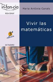 VIVIR LAS MATEMATICAS | 9788480634977 | CANALS,MARIA ANTONIA | Galatea Llibres | Llibreria online de Reus, Tarragona | Comprar llibres en català i castellà online